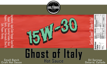 Load image into Gallery viewer, 15W-30 Ghost of Italy Hot Sauce