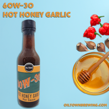 Load image into Gallery viewer, 60W-30 Hot Honey Garlic
